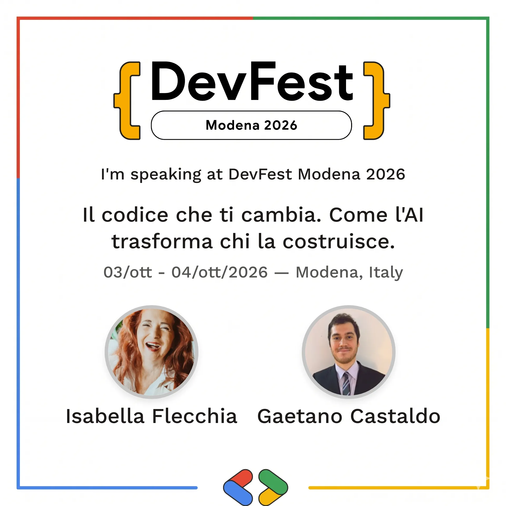 Banner ufficiale del DevFest Modena 2026 per il talk "Il codice che ti cambia", con Isabella Flecchia e Gaetano Castaldo